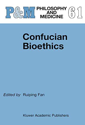 Stock image for Confucian Bioethics for sale by Fireside Bookshop