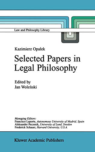 Stock image for Kazimierz Opalek Selected Papers In Legal Philosophy for sale by Basi6 International