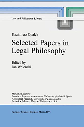 Stock image for Kazimierz Opalek Selected Papers In Legal Philosophy for sale by Basi6 International