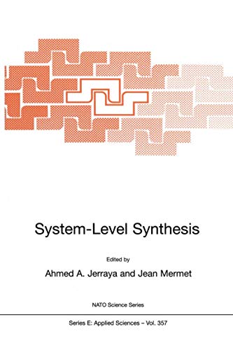 Stock image for System-Level Synthesis (NATO Science Series E: Applied Sciences, Volume 357 for sale by Zubal-Books, Since 1961