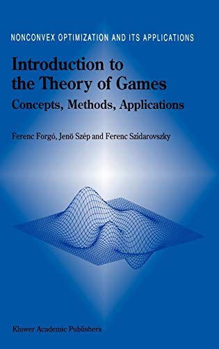 Stock image for Introduction to the Theory of Games: Concepts, Methods, Applications for sale by Anybook.com
