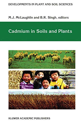 9780792358435: Cadmium in Soils and Plants