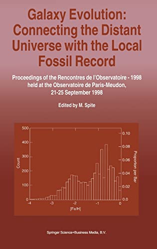 Galaxy Evolution: Connecting the Distant Universe with the Local Fossil Record