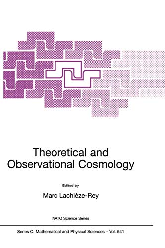 9780792359456: Theoretical and Observational Cosmology (Nato Science Series C:, 541)