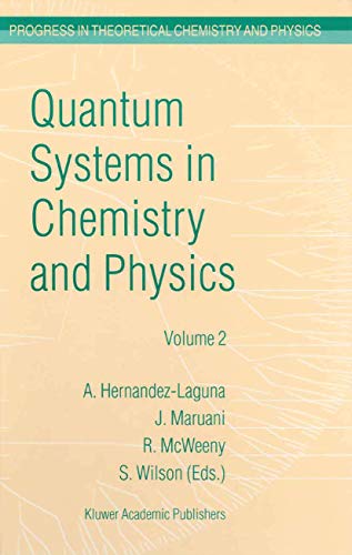 Stock image for Quantum Systems in Chemistry and Physics for sale by Kennys Bookshop and Art Galleries Ltd.