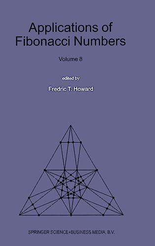 Applications of Fibonacci Numbers: Volume 8 - Fredric T. Howard