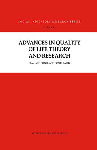 Imagen de archivo de Advances in Quality of Life Theory and Research (Social Indicators Research Series, 4) a la venta por HPB-Red