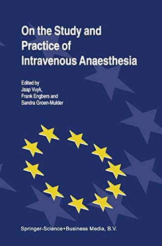 Beispielbild fr On the Study and Practice of Intravenous Anaesthesia zum Verkauf von medimops