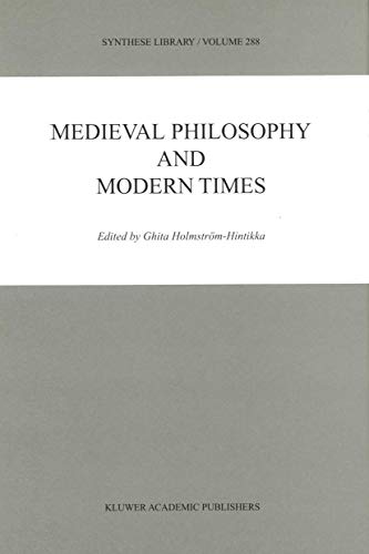 9780792361022: Medieval Philosophy and Modern Times: 288 (Synthese Library, 288)
