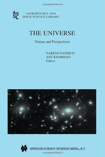 Beispielbild fr The Universe: Visions and Perspectives (Astrophysics and Space Science Library) (Volume 244) zum Verkauf von Anybook.com