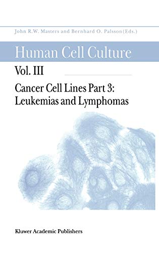 Beispielbild fr Cancer Cell Lines: Part 3: Leukemias and Lymphomas (Human Cell Culture, 3) zum Verkauf von Lucky's Textbooks