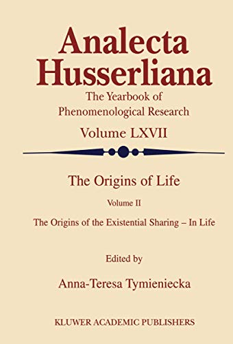 Beispielbild fr The origins of life. [2]: The origins of the existential sharing-in-life. zum Verkauf von Kloof Booksellers & Scientia Verlag