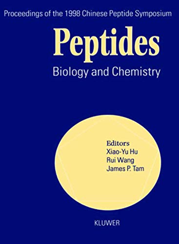 Beispielbild fr Peptides: Biology and Chemistry, Proceedings of the 1998 Chinese Peptide Symposium zum Verkauf von Zubal-Books, Since 1961