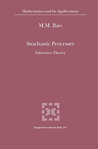 9780792363248: Stochastic Processes: Inference Theory: 508 (Mathematics and Its Applications)