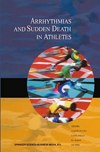 Arrhythmias and Sudden Death in Athletes - Antonio Bayés De Luna