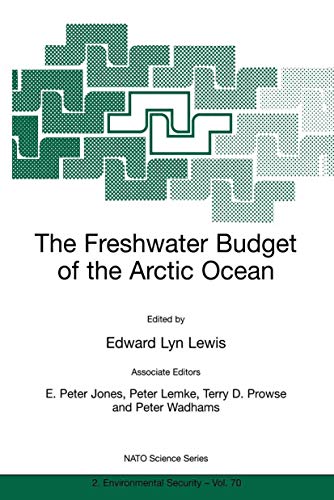 Stock image for The Freshwater Budget of the Arctic Ocean for sale by ThriftBooks-Dallas