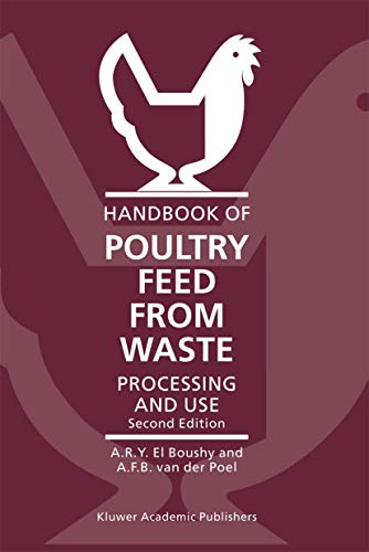 9780792364658: Handbook of Poultry Feed from Waste: Processing and Use