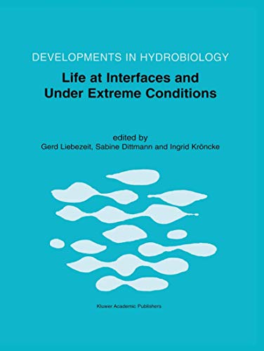 Life at Interfaces and Under Extreme Conditions - Liebezeit, Gerd|Dittmann, Sabine|Kröncke, Ingrid