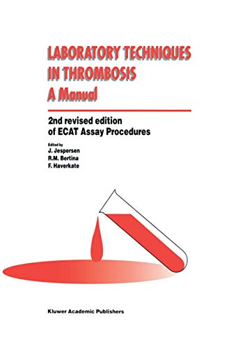 Stock image for Laboratory Techniques in Thrombosis - a Manual for sale by Ria Christie Collections