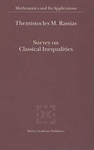 Beispielbild fr Survey on Classical Inequalities (Mathematics and Its Applications) zum Verkauf von Revaluation Books
