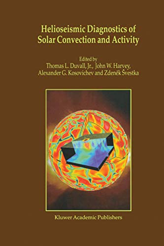 Stock image for Helioseismic diagnostics of solar convection and activity for sale by Richard Booth's Bookshop