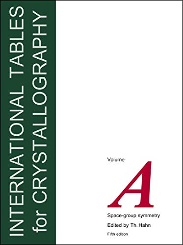 International Tables for Crystallography, Volume A: Space Group Symmetry (International Tables for Crystallography, A) - Hahn, Theo