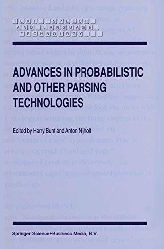 Beispielbild fr Advances in Probabilistic and Other Parsing Technologies zum Verkauf von THE SAINT BOOKSTORE