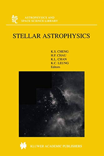 Stock image for Stellar Astrophysics (Astrophysics and Space Science Library, Volume 254) for sale by Book Alley