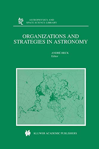 Stock image for Organizations and strategies in astronomy for sale by Richard Booth's Bookshop