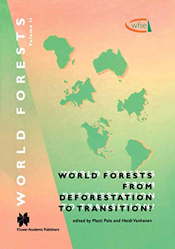 Stock image for World Forests from Deforestation to Transition ? for sale by Antiquariat Walter Nowak