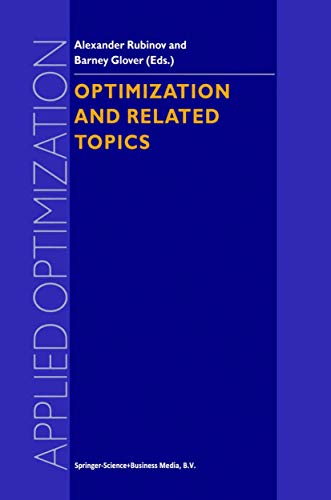 Imagen de archivo de Optimization and Related Topics (Applied Optimization, Volume 47) a la venta por Abyssbooks