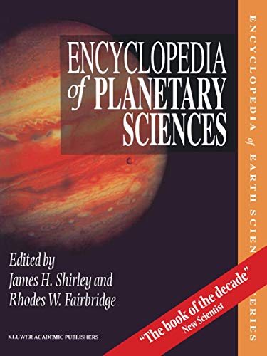 9780792367949: Encyclopedia of Planetary Sciences (Encyclopedia of Earth Sciences Series)