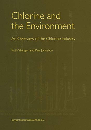 Chlorine and the Environment: An Overview of the Chlorine Industry