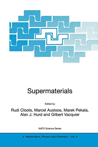 9780792368090: Supermaterials (NATO Science Series II: Mathematics, Physics and Chemistry, 8)