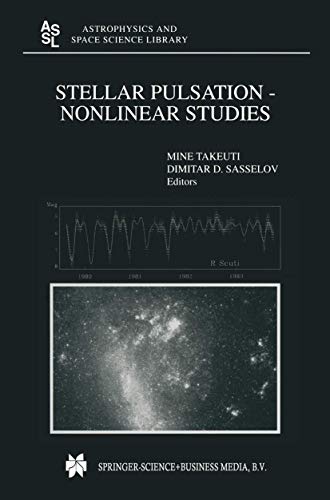 Stellar Pulsation: Nonlinear Studies (Astrophysics & Space Science Library)