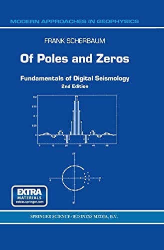 Stock image for Of Poles and Zeros : Fundamentals of Digital Seismology for sale by Ria Christie Collections