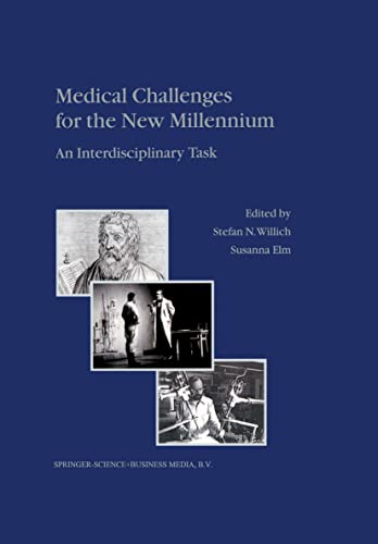 Beispielbild fr Medical Challenges for the New Millennium: An Interdisciplinary Task zum Verkauf von Zubal-Books, Since 1961