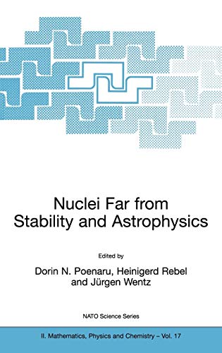 Stock image for Nuclei Far from Stability and Astrophysics (NATO Science Series II: Mathematics, Physics and Chemistry) for sale by killarneybooks