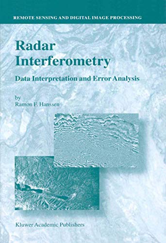 Stock image for Radar Interferometry. Data Interpretation and Error Analysis for sale by Libereso