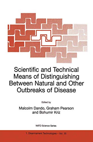 9780792369905: Scientific and Technical Means of Distinguishing Between Natural and Other Outbreaks of Disease: 35 (NATO Science Partnership Subseries: 1)