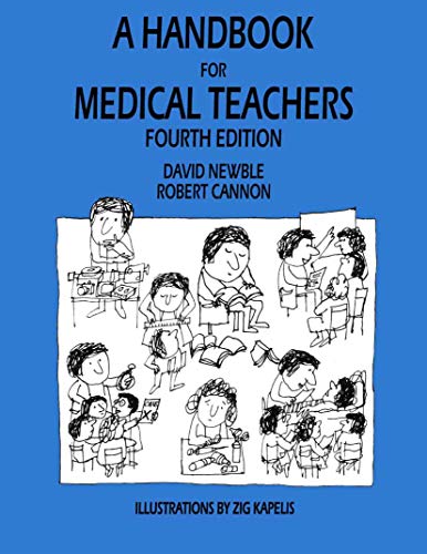 Beispielbild fr A Handbook for Medical Teachers zum Verkauf von Better World Books