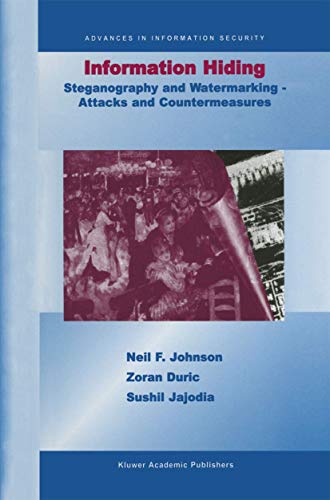 9780792372042: Information Hiding: Steganography and Watermarking - Attacks and Countermeasures