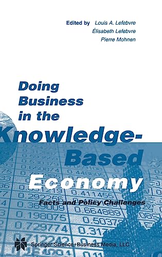 Beispielbild fr Doing Business in the Knowledge-Based Economy : Facts and Policy Challenges zum Verkauf von Better World Books