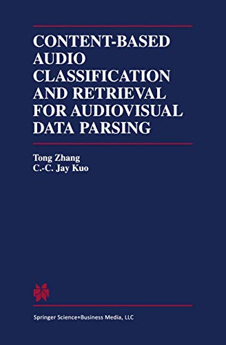 Beispielbild fr Content-Based Audio Classification and Retrieval for Audiovisual Data Parsing zum Verkauf von Buchpark