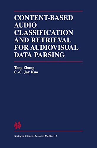 Immagine dell'editore per Content-Based Audio Classification and Retrieval for Audiovisual Data Parsing venduto da Better World Books
