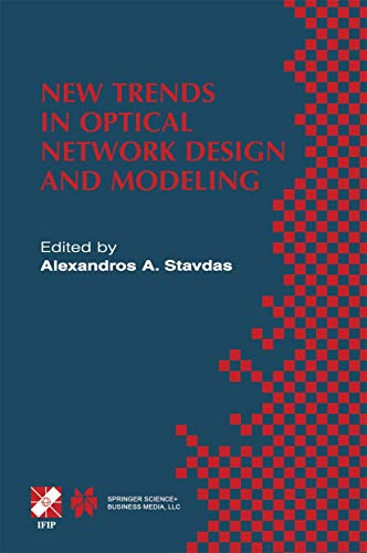 Beispielbild fr New Trends In Optical Network Design And Modeling (ifip International Federation For Information Processing) zum Verkauf von Romtrade Corp.