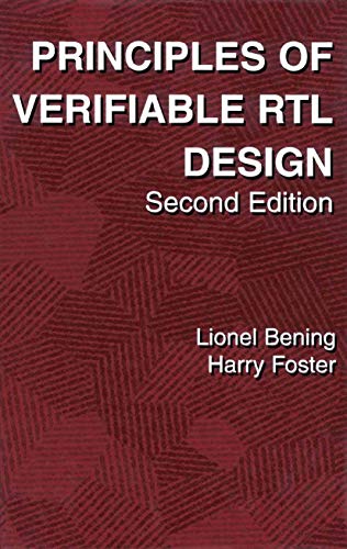 9780792373681: Principles of Verifiable Rtl Design: A Functional Coding Style Supporting Verification Processes in Verilog