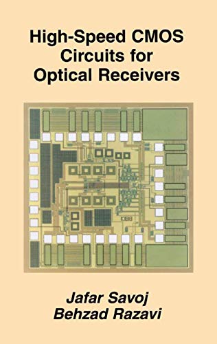 9780792373889: High-Speed CMOS Circuits for Optical Receivers