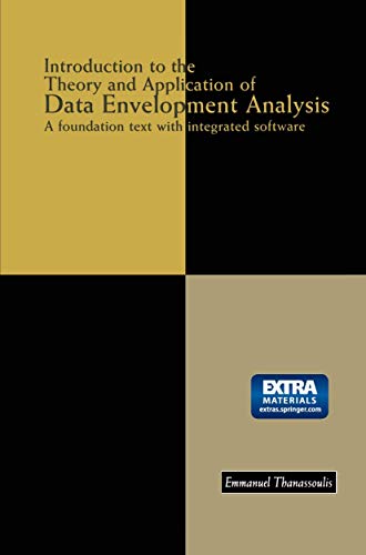 Stock image for Introduction to the Theory and Application of Data Envelopment Analysis: A Foundation Text with Integrated Software for sale by WorldofBooks