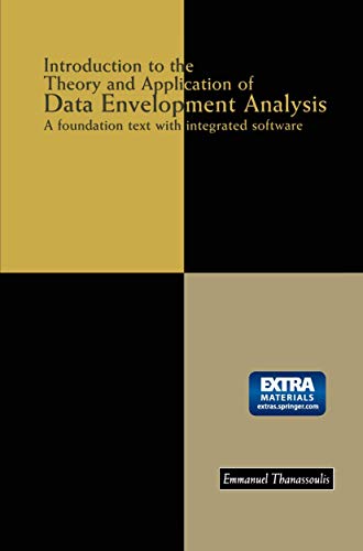9780792374299: Introduction to the Theory and Application of Data Envelopment Analysis: A Foundation Text with Integrated Software
